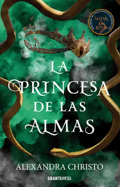 La Princesa de Las Almas by Alexandra Christo