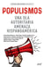 Populismos by Diego Ignacio Salaza