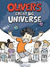 Oliver Y El Gran Universo / Oliver´s Great Big Universe by Jorge Cham