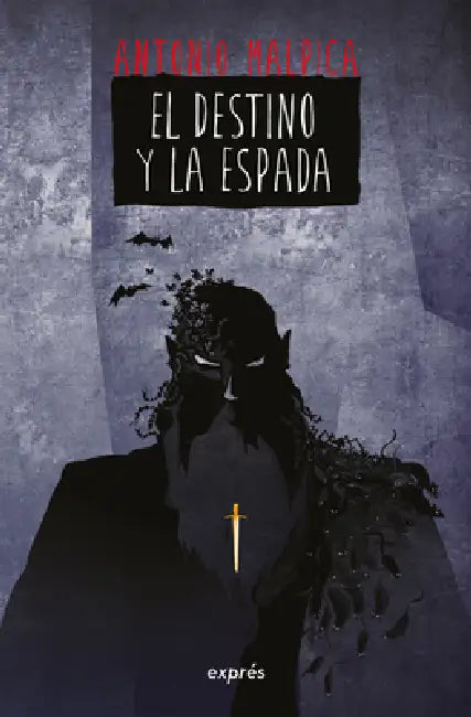 El Destino Y La Espada / The Destiny and the Sword by Antonio Malpica