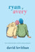Ryan y Avery by David Levithan