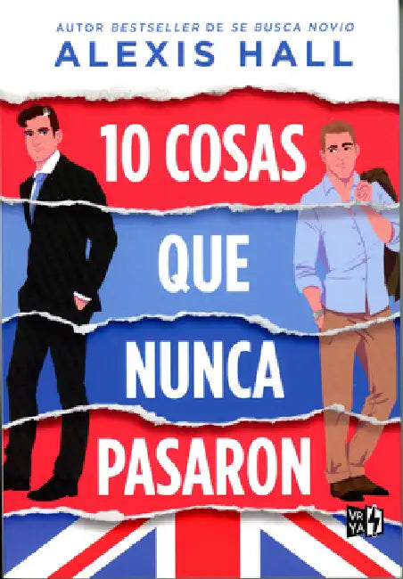 10 cosas que nunca pasaron by Alexis Hall