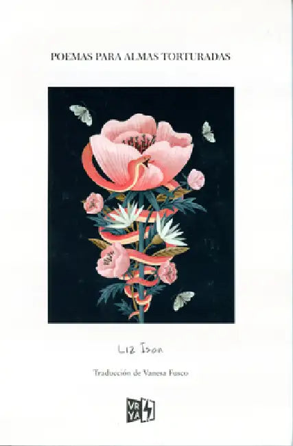 Poemas para almas torturadas by Liz Ison
