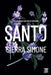 Santo: No nos dejes caer en la tentación by Sierra Simone