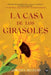 La casa de los girasoles by Adriana Allegri