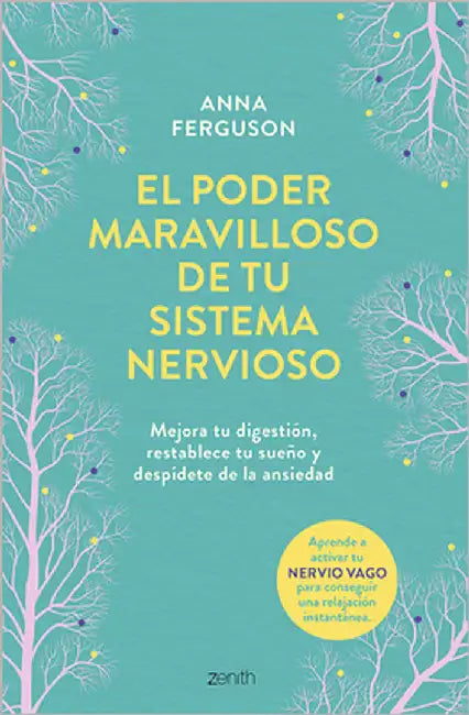 El Poder Maravilloso de Tu Sistema Nervioso / The Vagus Nerve Reset by Ferguson, Anna
