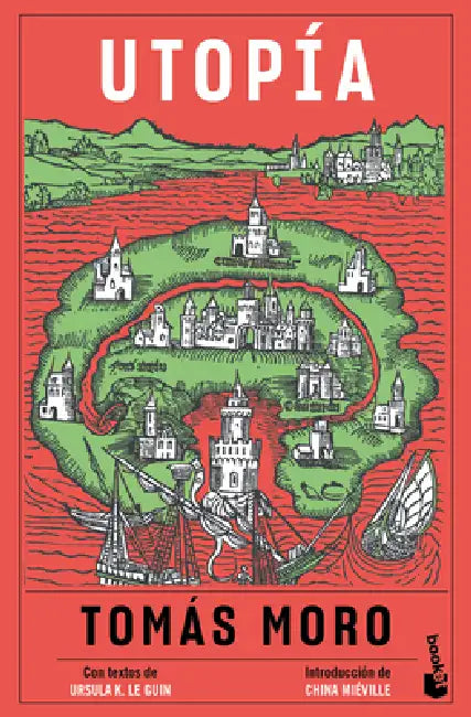 Utopía / Utopia by Tomás Moro, Ursula K. Le Guin, China Miéville