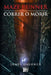 Maze Runner: Correr o morir by James Dashner