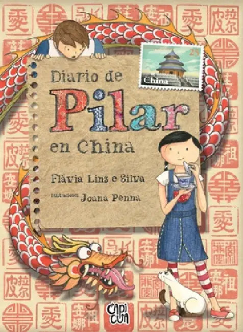Diario de Pilar en China by Flávia Lins E. Silva, Joana Penna