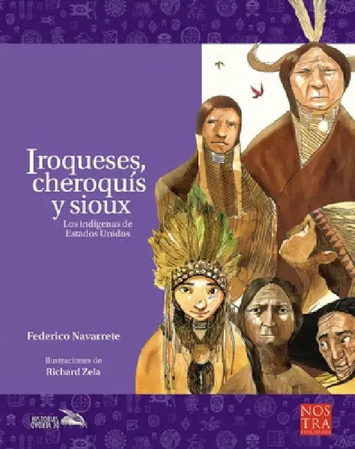 Iroqueses, Cheroquís Y Sioux by Federico Navarrete