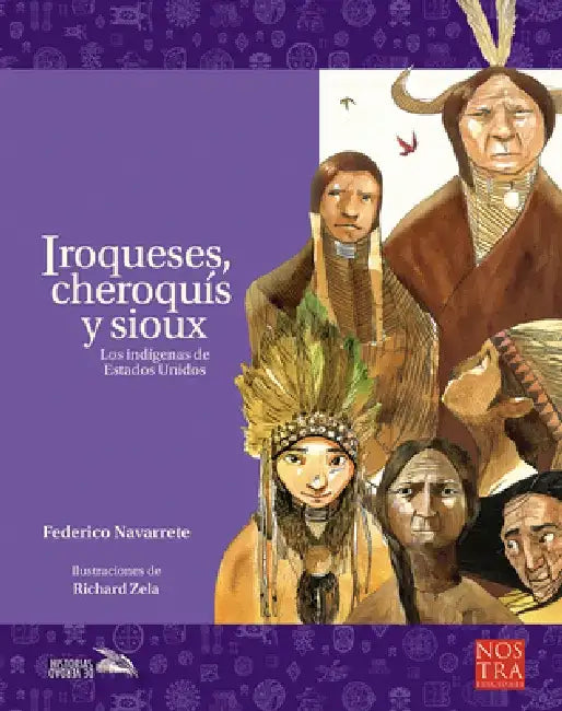 Iroqueses, Cheroquís Y Sioux by Federico Navarrete