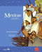 Mexicas: Los Indígenas de Mesoamérica II by José Rubén Romero