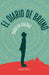 El Diario de Bruno (Bruno's Journal - Spanish Edition) by Rogelio Guedea