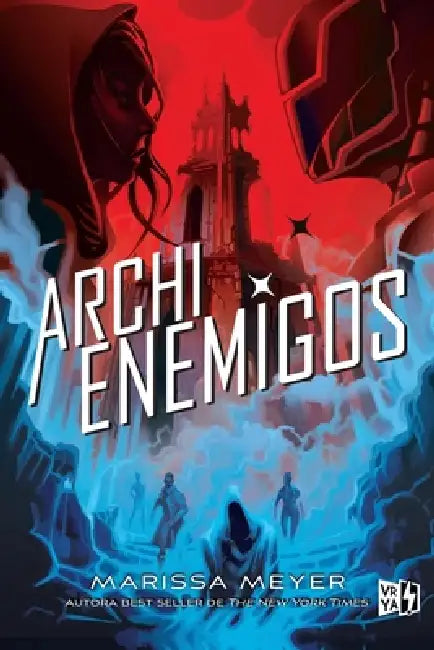 Archienemigos by Marissa Meyer