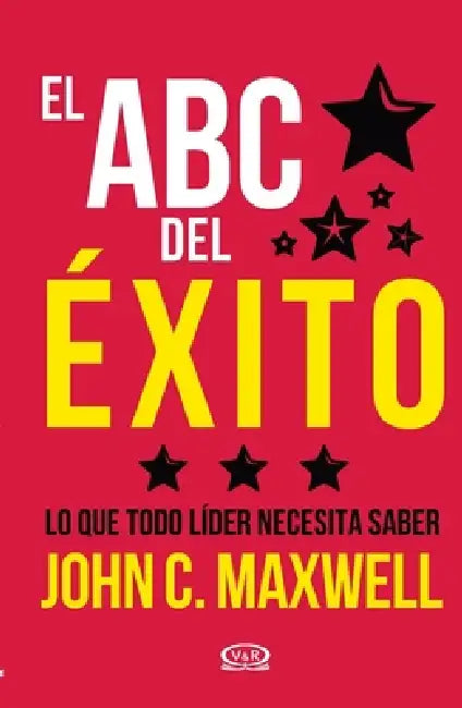 El ABC del éxito by John C. Maxwell