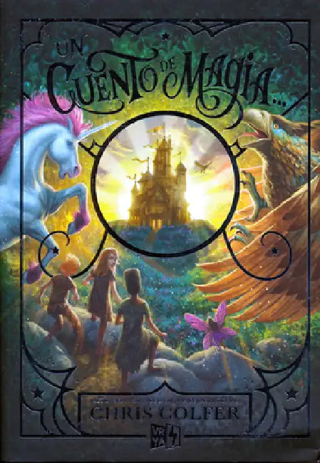 Un cuento de magia (A Tale of Magic) by Chris Colfer