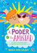 El poder de la amistad: Un libro para descubrir a la superheroína que hay en ti by María Inés Balbín