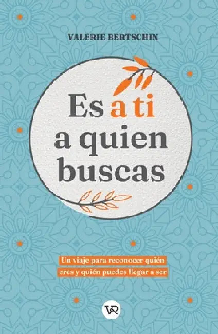 Es a ti a quien buscas by Valerie Bertschin