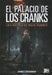 El Palacio de Los Cranks by James Dashner