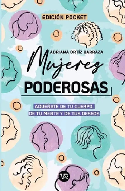 Mujeres poderosas (Pocket) by Adriana Ortiz Barraza