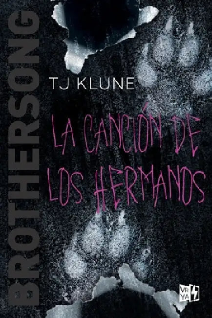 La canción de los hermanos by Tj Klune