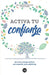 Activa tu confianza: Ejercicios y consejos prácticos para reconectar con tu auténtico yo by Barbara Markway, Celia Ampel