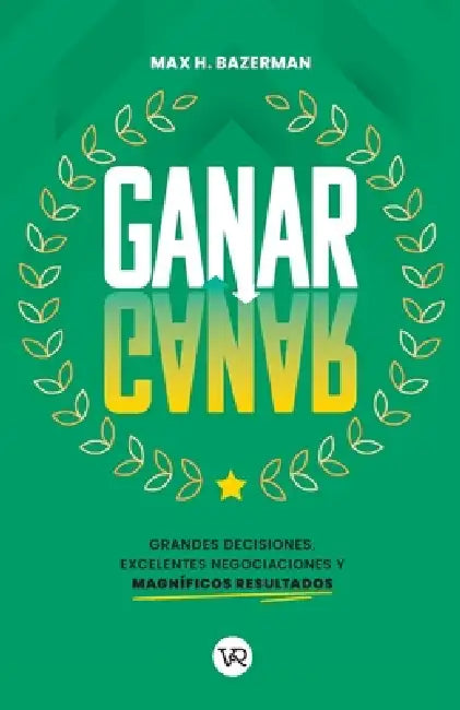 Ganar-ganar by Max H. Bazerman