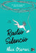 Radio Silencio by Alice Oseman