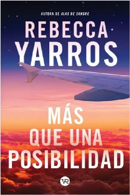 Más que una posibilidad (In the Likely Event) by Yarros, Rebecca