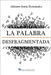 La Palabra Desfragmentada by Soria Fernandez, Abiram
