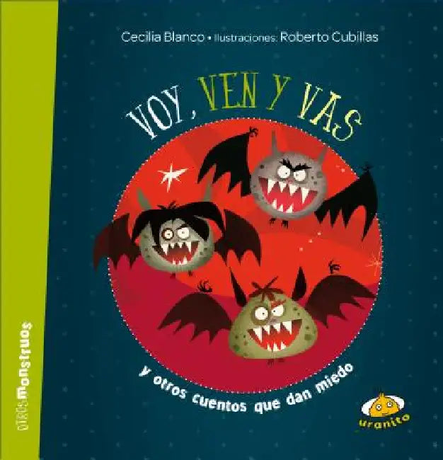 Voy, Ven Y Vas by Cecilia Blanco, Roberto Cubillas
