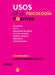 Usos de la Psicología Positiva: Educación, Salud, Relaciones de Pareja, Adultos Mayores, Primera Infancia, Resiliencia, Atención Plena by Luz de Eguiluz