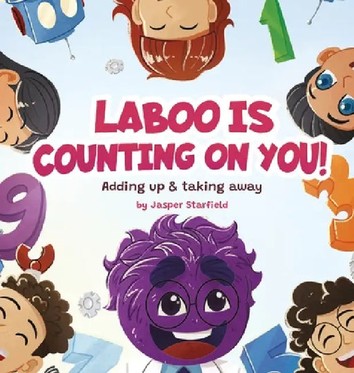Laboo is counting on you: Adding up & taking away by Jasper Starfield