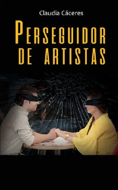 Perseguidor de artistas by Claudia Cáceres Rivero