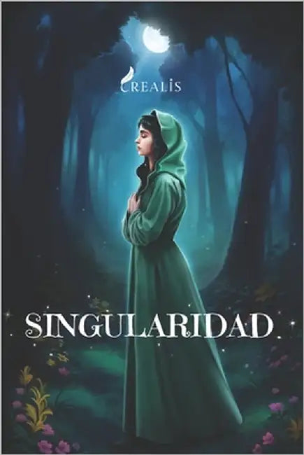 Singularidad by Escritora, Crealis