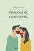 Historias de Cuarentena by Fernando González Polar Abensur