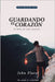 Guardando el Corazon: El deber de todo creyente by Caballero, Jaime Daniel