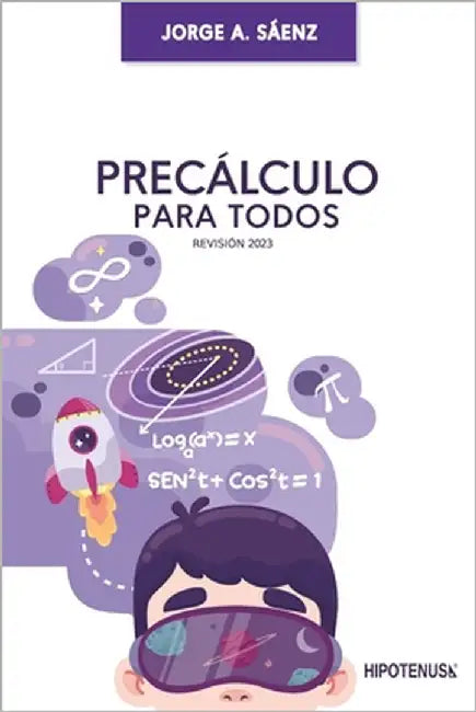 Precalculo Para Todos by Sáenz, Jorge