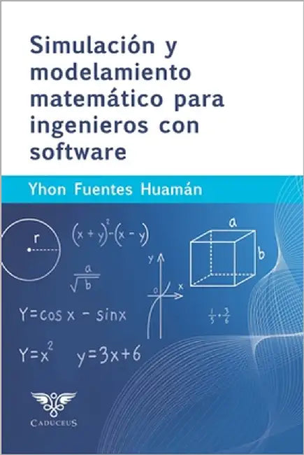 Simulación y modelamiento matemático para ingenieros con software by Ígneo, Grupo