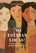 ¡No estaban locas! by Darío López R.