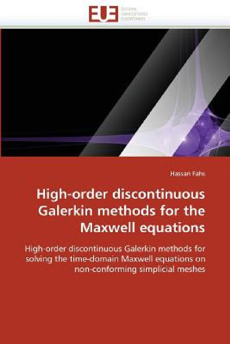 High-order discontinuous galerkin methods for the maxwell equations by Fahs-H