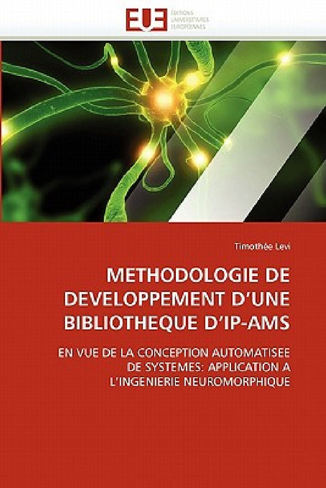 Methodologie de Developpement D Une Bibliotheque D Ip-Ams by Levi-T