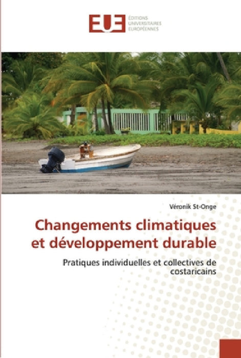 Changements climatiques et développement durable by St-Onge-V