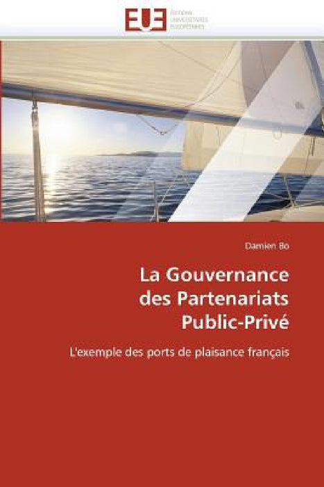 La gouvernance des partenariats public-privé by Bo-D