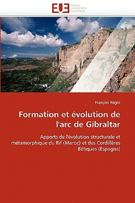 Formation et évolution de l'arc de gibraltar by Negro-F
