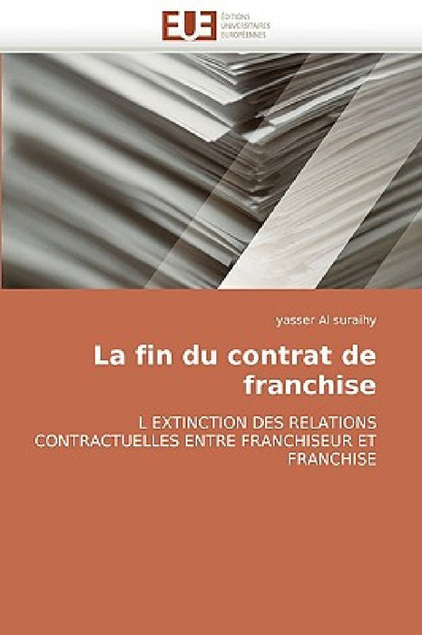 La Fin Du Contrat de Franchise by Al Suraihy-Y