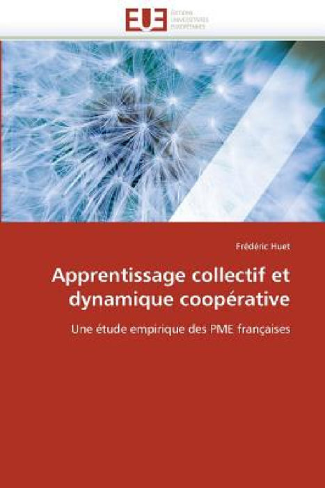 Apprentissage collectif et dynamique coopérative by Huet-F