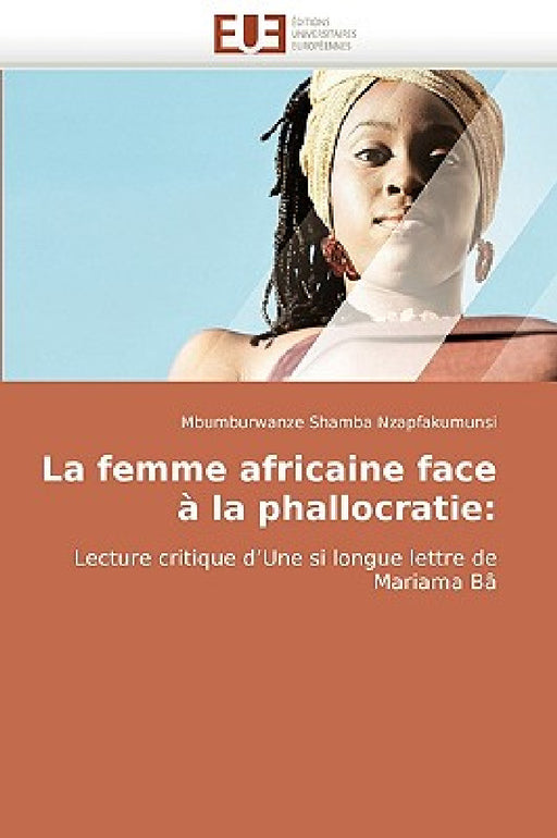 La Femme Africaine Face À La Phallocratie by Nzapfakumunsi-M