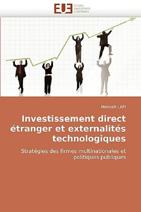 Investissement direct étranger et externalités technologiques by Lafi-M