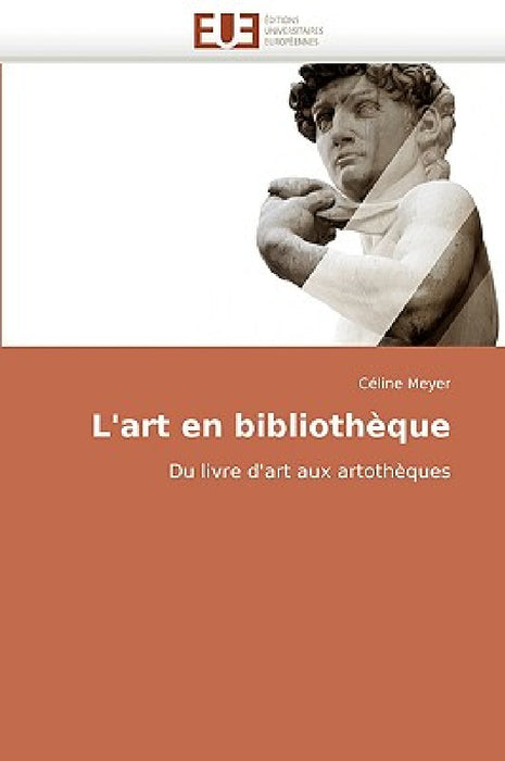 L''art en bibliothèque by Meyer-C